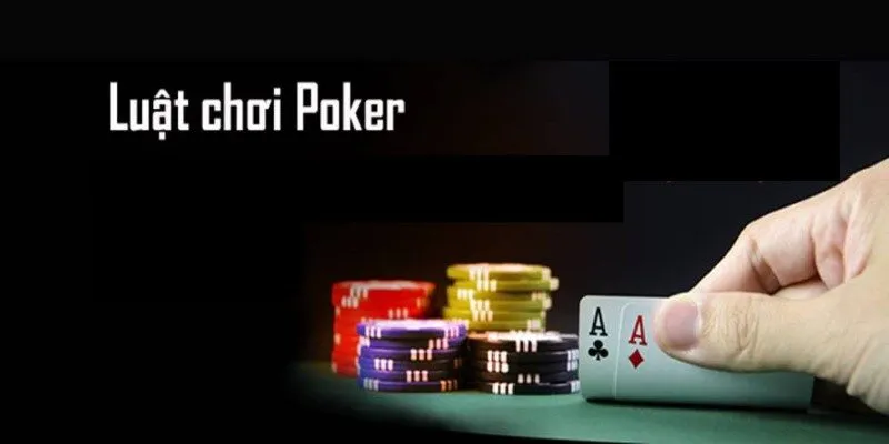 Luật chơi game bài poker Olybet