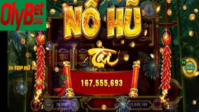 Nổ Hũ Thần Tài Olybet Siêu Phê Cho Anh Em Chơi 2025 3 Tham gia chơi Nổ Hũ Thần Tài Olybet